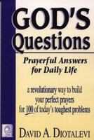 God's Questions: Prayerful Answers for Daily Life 1572491124 Book Cover