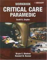 Critical Care Paramedic Workbook 0132258927 Book Cover