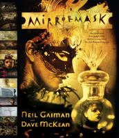 MirrorMask: The Illustrated Film Script of the Motion Picture from the Jim Henson Company 0755328299 Book Cover