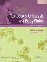 Graff's Textbook of Urinalysis and Body Fluids 1582558752 Book Cover