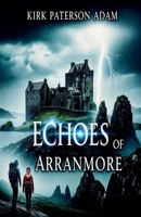Echoes Of Arranmore B0FC6QRCFQ Book Cover