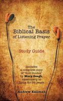 The Biblical Basis of Listening Prayer 1498461948 Book Cover