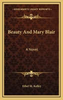 Beauty and Mary Blair 1018959335 Book Cover