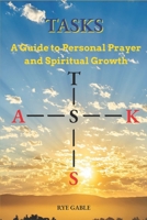 TASKS: A Guide to Personal and Spiritual Growth B0F88KGTQB Book Cover