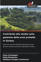 Contributo allo studio sulla gestione delle aree protette in Guinea 6206860884 Book Cover