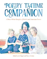 Poetry Teatime Companion: A Brave Writer Sampler of British and American Poems 0996242775 Book Cover