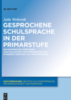 Gesprochene Schulsprache in Der Primarstufe 3110402955 Book Cover
