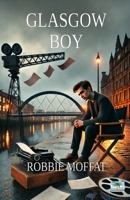 Glasgow Boy 0907282725 Book Cover