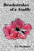 Brushstrokes of a Gadfly, (Gadfly Saga, #1) 9899684457 Book Cover