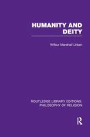 Humanity and Deity 1138972150 Book Cover