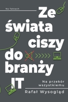 Ze świata ciszy do branży IT 8395512422 Book Cover