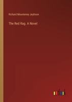 The Red Rag. A Novel 3385328934 Book Cover