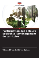 Participation des acteurs sociaux à l'aménagement du territoire 6204676660 Book Cover