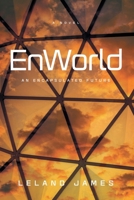 EnWorld : An Encapsulated Future 163299996X Book Cover