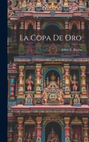 La Copa De Oro 1022510215 Book Cover