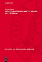 Industriegesellschaftstheorie Im Städtebau 3112739760 Book Cover