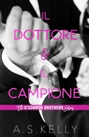 Il dottore e il campione 1692966413 Book Cover