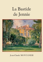 La Bastide de Jennie (French Edition) 2322123587 Book Cover