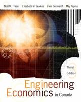 Engineering Economics in Canada 0133036944 Book Cover