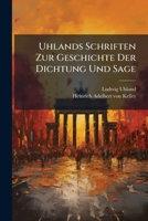 Uhlands Schriften Zur Geschichte Der Dichtung Und Sage: Geschichte Der Altdeutschen Poesie, Erster Theil 1286062888 Book Cover
