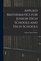 Applied Mathematics for Junior High Schools and High Schools 1019105860 Book Cover