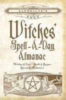 Llewellyn's 2009 Witches' Spell-a-Day Almanac 0738707279 Book Cover