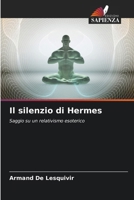 Il silenzio di Hermes (Italian Edition) 620829441X Book Cover