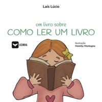 Um livro sobre como ler um livro (Portuguese Edition) 6552281234 Book Cover