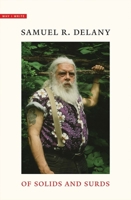 Of Solids and Surds: Notes for Noël Sturgeon, Marilyn Hacker, Josh Lukin, Mia Wolff, Bill Stribling, and Bob White 0300250401 Book Cover