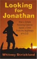 Looking for Jonathan 1591602203 Book Cover