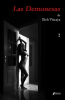 Las Demonesas de Ilich Vizcaya: Poemario (Spanish Edition) B0DY61RN9S Book Cover