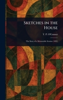 Sketches in the House 1022983660 Book Cover