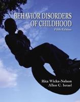 Behavior Disorders of Childhood (6th Edition) 0131539086 Book Cover