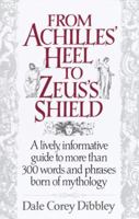 From Achilles' Heel to Zeus' Shield 044990735X Book Cover