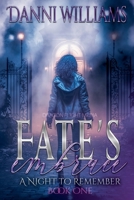 Fate's Embrace (Night to Remember) B0F629Y3B6 Book Cover