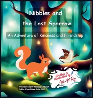 Nibbles And The Lost Sparrow 9811780854 Book Cover