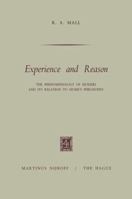 Experience and Reason: The Phenomenology of Husserl and its Relation to Hume's Philosophy 902471494X Book Cover