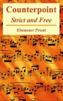 Counterpoint: Strict And Free 0404051391 Book Cover