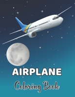 Airplane Coloring Book: Airplane Coloring Book for Kids with 40+ Beautiful Coloring Pages to Color.Volume-1 B08VYFJVVN Book Cover