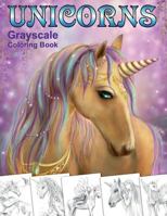Unicorns: Grayscale Coloring Book 1986569268 Book Cover