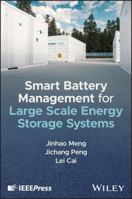 Smart Battery Management for Large Scale Energy Storage Systems 1394394152 Book Cover