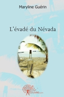 L'évadé du Névada (French Edition) 281212024X Book Cover
