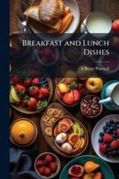 The Queen Cookery Books, No. 8: Breakfast And Lunch Dishes (1904) 1144873746 Book Cover