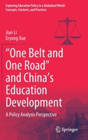 “One Belt and One Road” and China’s Education Development: A Policy Analysis Perspective 9811632707 Book Cover