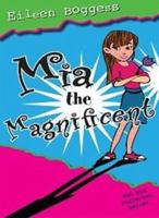Mia the Magnificent 1890862673 Book Cover