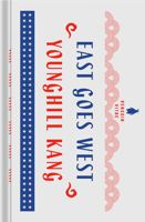 East Goes West: The Making of an Oriental Yankee 1885030118 Book Cover