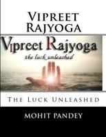 Vipreet Rajyoga: The Luck Unleashed 1523405120 Book Cover