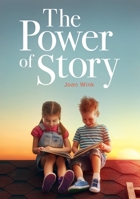 The Power of Story 1440843961 Book Cover