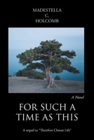 For Such a Time as This 1098027973 Book Cover