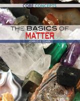 The Basics of Matter 1477777520 Book Cover